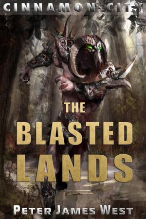 Cover of the book The Blasted Lands by Jennifer Powell