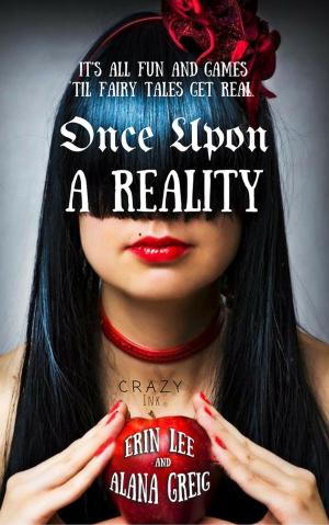 Cover of the book Once Upon a Reality by Cloud S. Riser