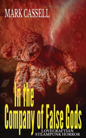 Book cover of In the Company of False Gods