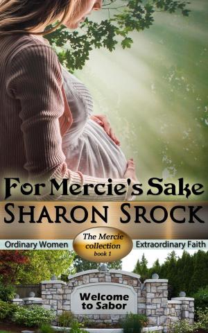 Cover of the book For Mercie's Sake by Darlene Tallman