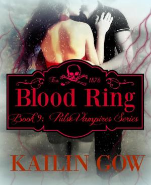 Cover of the book Blood Ring by Kailin Gow