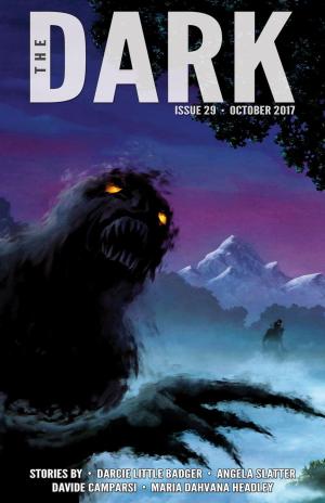 Cover of the book The Dark Issue 29 by Pear Nuallak, Stephen Graham Jones, Cassandra Khaw, V.H. Leslie