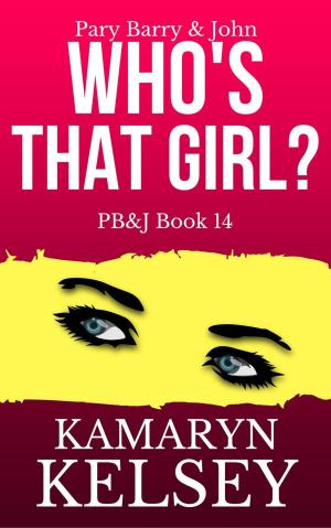 Cover of the book Pary Barry & John- Who's That Girl? by Angie Fox