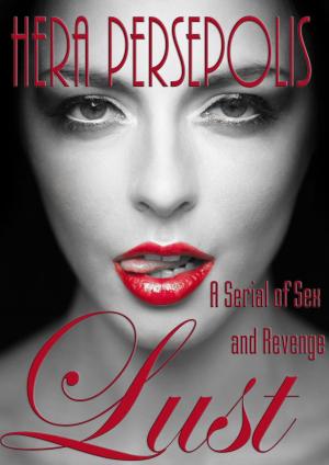 Cover of the book Lust by Hera Persepolis