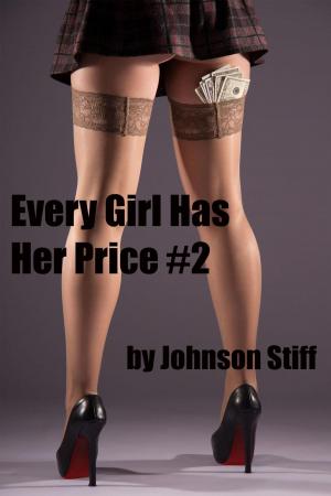 Cover of Every Girl Has Her Price #2