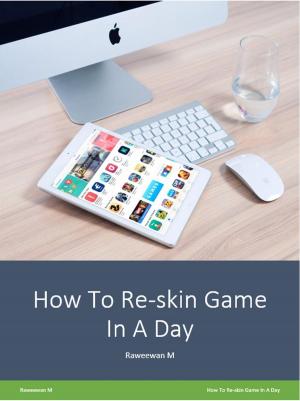 Cover of the book Reskin Game In A Day (ภาษาไทย) by Robinson Hardin