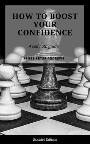 Book cover of How to Boost Your Confidence