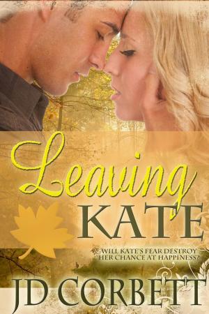 Cover of the book Leaving Kate by Amber Daulton