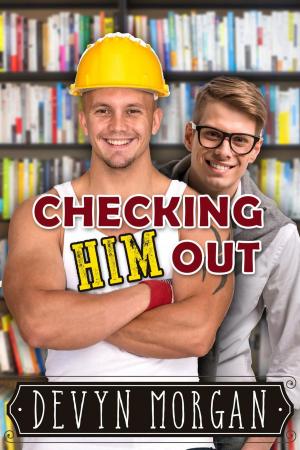 Book cover of Checking Him Out