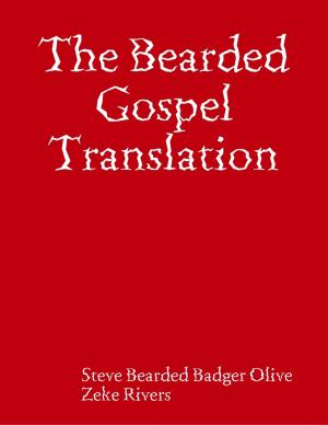 Cover of the book The Bearded Gospel Translation by Tina Long