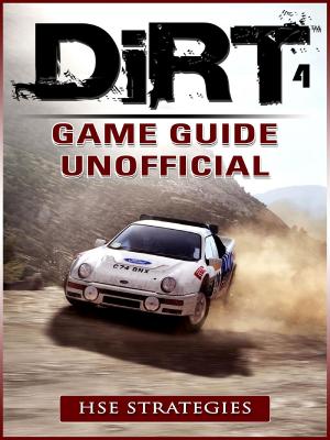 Cover of the book Dirt 4 Game Guide Unofficial by Leet Gamer