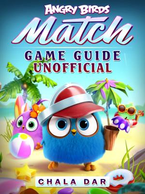 Book cover of Angry Birds Match Game Guide Unofficial