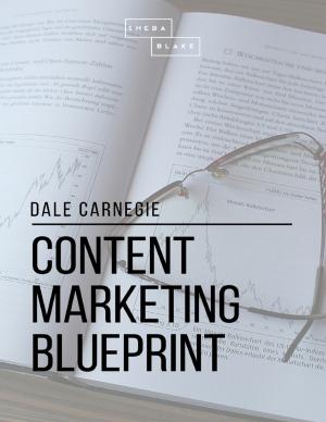 Cover of the book Content Marketing Blueprint by Cupideros