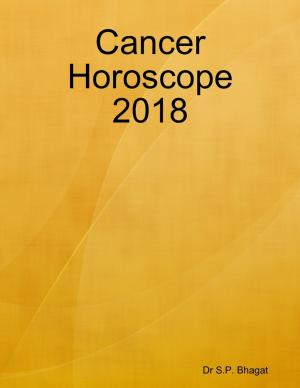 Cover of the book Cancer Horoscope 2018 by Tony Kelbrat