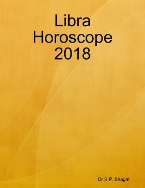 Cover of the book Libra Horoscope 2018 by Sean Jeffery (Editor)