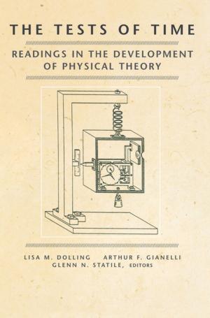 Cover of the book The Tests of Time by Sönke Johnsen, Thomas W. Cronin, N. Justin Marshall, Eric J. Warrant