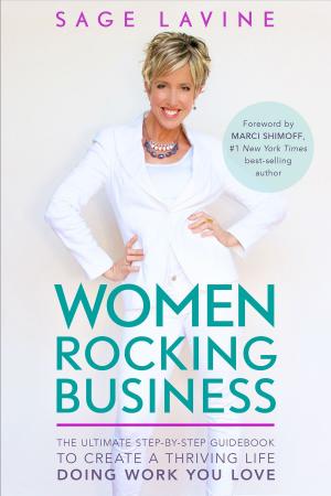 Cover of the book Women Rocking Business by Sonia Choquette, Ph.D.