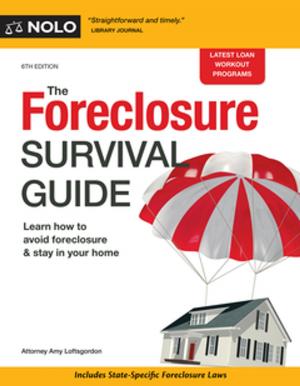 Cover of the book Foreclosure Survival Guide, The by Ilona Bray, J.D., Richard Link, Attorney