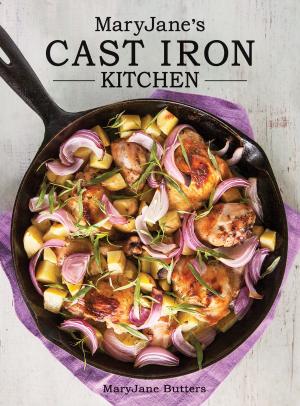 Cover of the book MaryJane’s Cast Iron Kitchen by Melissa Dymock