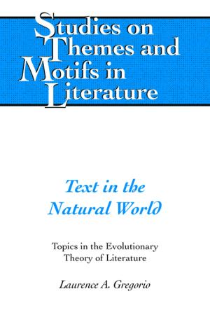 Cover of the book Text in the Natural World by Renáta Kišonová
