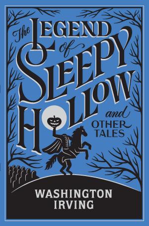 Book cover of The Legend of Sleepy Hollow and Other Tales (Barnes & Noble Collectible Editions)