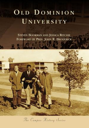 Cover of the book Old Dominion University by Russ Heinl, Gillian Birch