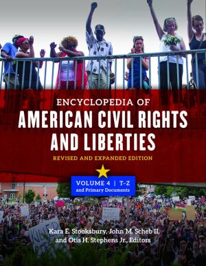 Cover of the book Encyclopedia of American Civil Rights and Liberties: Revised and Expanded Edition, 2nd Edition [4 volumes] by Valerie G. Starratt