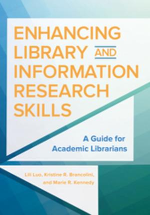 Cover of the book Enhancing Library and Information Research Skills: A Guide for Academic Librarians by Douglas B. Harris, Lonce H. Bailey