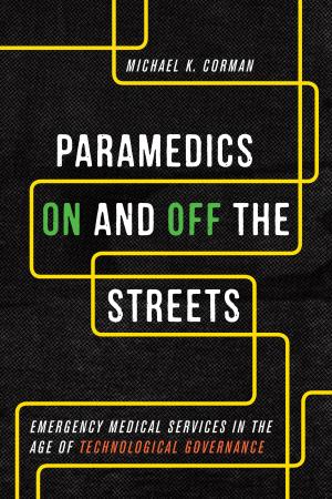 Cover of the book Paramedics On and Off the Streets by Joel Jeffries, E.  Plummer, Mary Seeman, J. Thornton