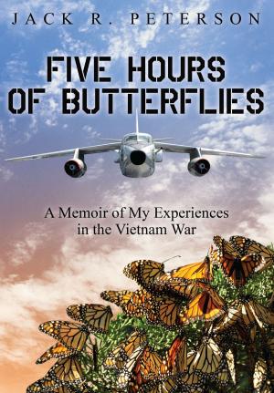 Cover of the book Five Hours of Butterflies by J. Reeder Archuleta