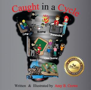 Cover of the book Caught in a Cycle by Amy Stevens, May Stevens, Dan Stevens