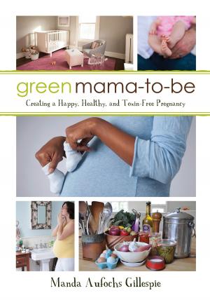 Cover of the book Green Mama-to-Be by Suzanne Sutherland