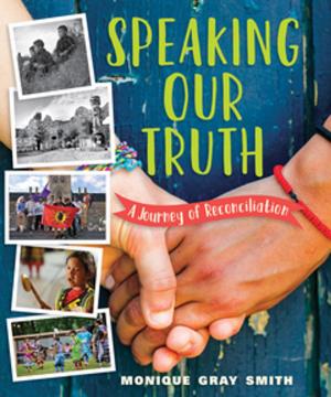 Cover of the book Speaking Our Truth by Vicki Grant