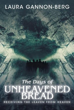 Cover of the book The Days of Unheavened Bread by Betty Annand