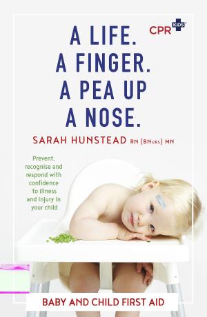 Cover of the book A Life. A Finger. A Pea Up a Nose by Cory Jones