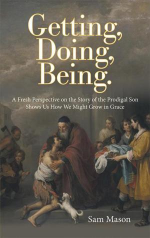 Cover of the book Getting, Doing, Being. by Jan Blackburn