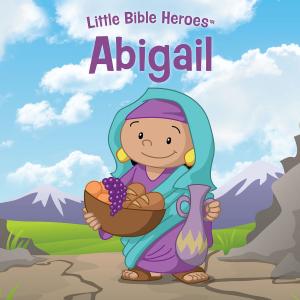 Cover of the book Abigail by Melvin  D. Blackaby, Henry T. Blackaby