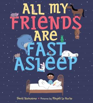 Cover of the book All My Friends Are Fast Asleep by Neil LaBute