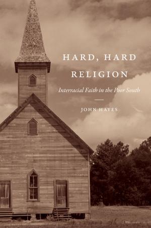 Cover of the book Hard, Hard Religion by Teresita Martínez-Vergne
