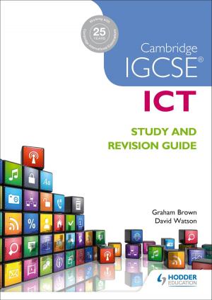 Cover of the book Cambridge IGCSE ICT Study and Revision Guide by June Baptista