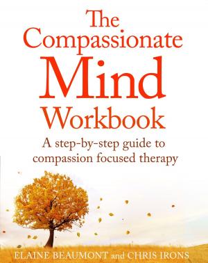 Book cover of The Compassionate Mind Workbook
