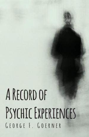 Cover of the book A Record of Psychic Experiences by Bert Cobb