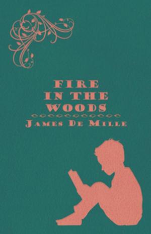 Cover of the book Fire in the Woods by Edward Elgar