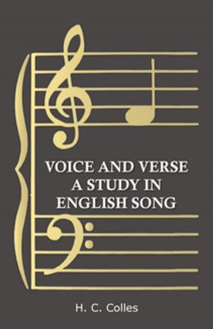 Cover of the book Voice and Verse - A Study in English Song by Carl Hilty