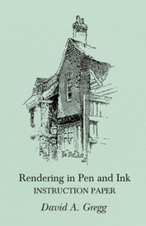 Cover of the book Rendering in Pen and Ink - Instruction Paper by Jesslyn Carver