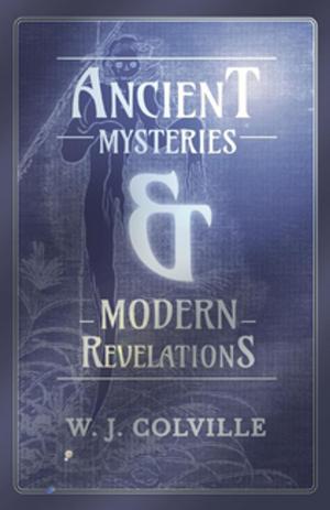 Cover of the book Ancient Mysteries and Modern Revelations by H. P. Lovecraft