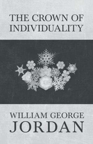 Cover of the book The Crown of Individuality by Wolfgang Amadeus Mozart