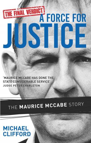 Cover of the book A Force for Justice by Fiona O'Brien