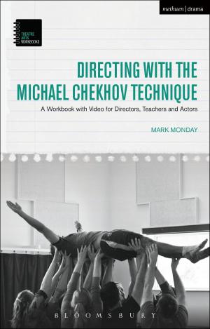 Book cover of Directing with the Michael Chekhov Technique
