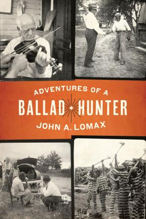 Book cover of Adventures of a Ballad Hunter